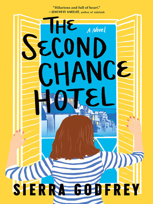 Title details for The Second Chance Hotel by Sierra Godfrey - Available